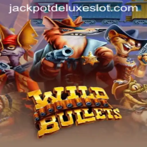 Explore the Thrilling World of WildBullets: JACKPOT DELUXE Awaits
